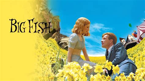 Watch Big Fish .